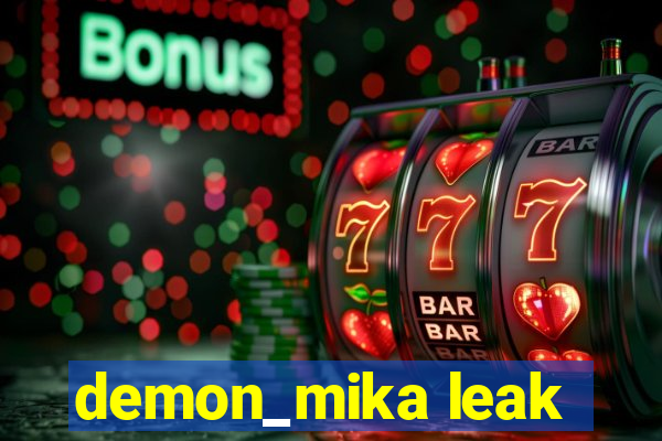 demon_mika leak